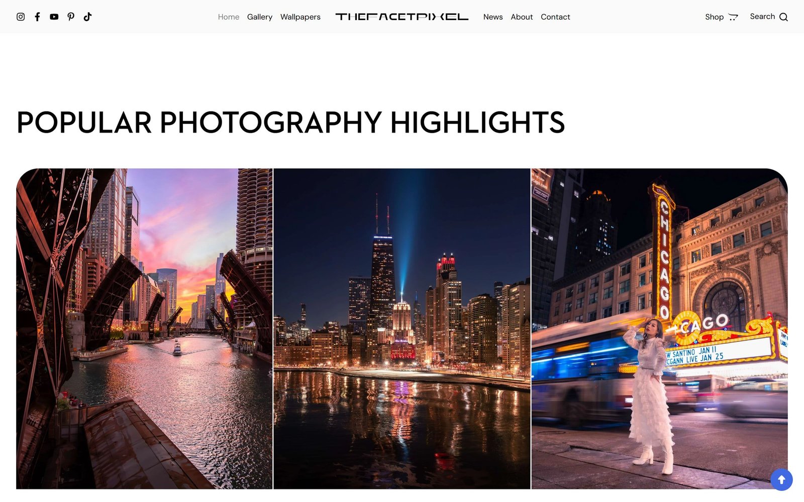 TheFacetPixel: “Popular photography highlights”: Chicago river bridges at dusk, the skyline at night and the Chicago Theatre sign.